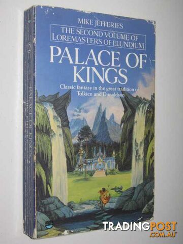 Palace of Kings - Loremasters of Elundium Series #2 - Jefferies Mike - 1987