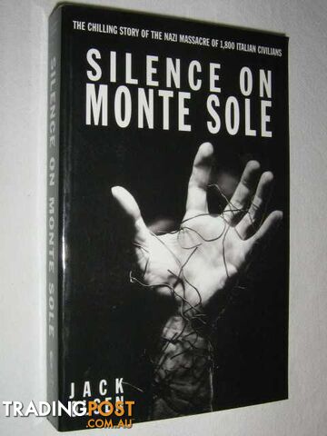 Silence on Monte Sole  - Olsen Jack - 2002