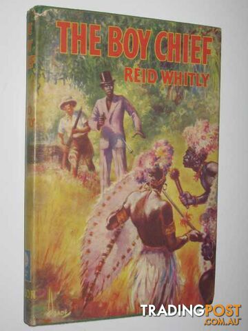 The Boy Chief - Whitly Reid - No date