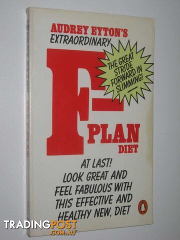 F-Plan Diet  - Eyton Audrey - 1982