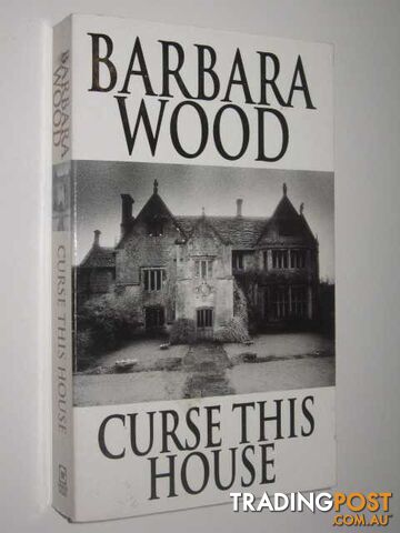 Curse This House - Wood Barbara - 1998 - photo 1 of 1