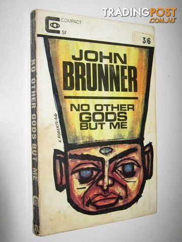 No Other Gods But Me  - Brunner John - 1966