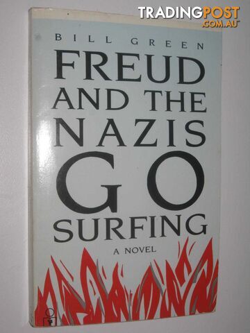 Freud and the Nazis Go Surfing  - Green Bill - 1986