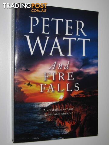 And Fire Falls - Duffy/Macintosh Series #9 - Watt Peter - 2014