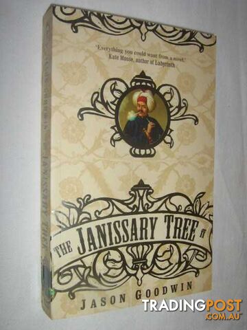 The Janissary Tree - Goodwin Jason - 2006