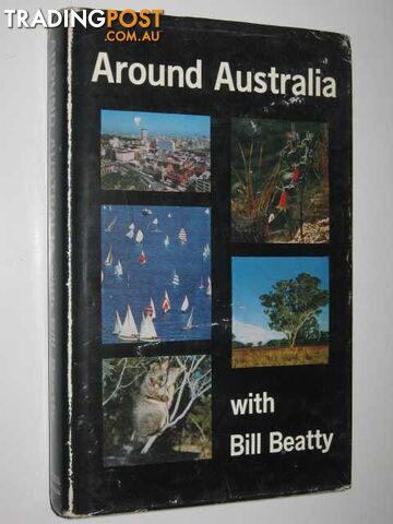 Around Australia with Bill Beatty  - Beatty Bill - 1966