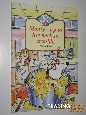 Monty up to his Neck in Trouble - Jet Series #3 - West Colin - 1992