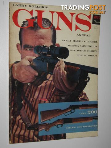 Larry Koller's Guns Annual  - Koller Larry - 1957