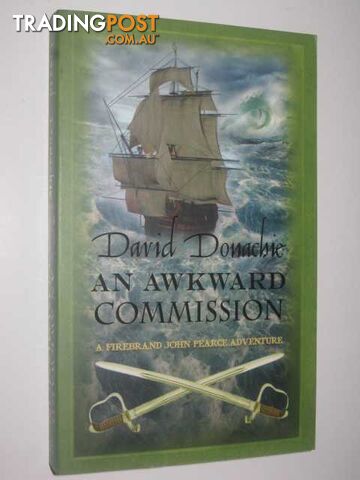 An Awkward Commission - Firebrand John Pearce Series - Donachie David - 2010