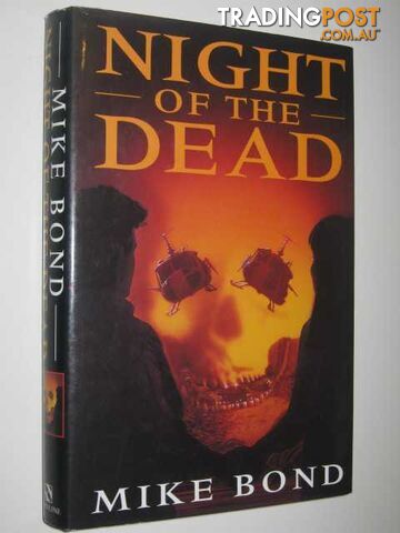 Night of the Dead - Bond Mike - 1993