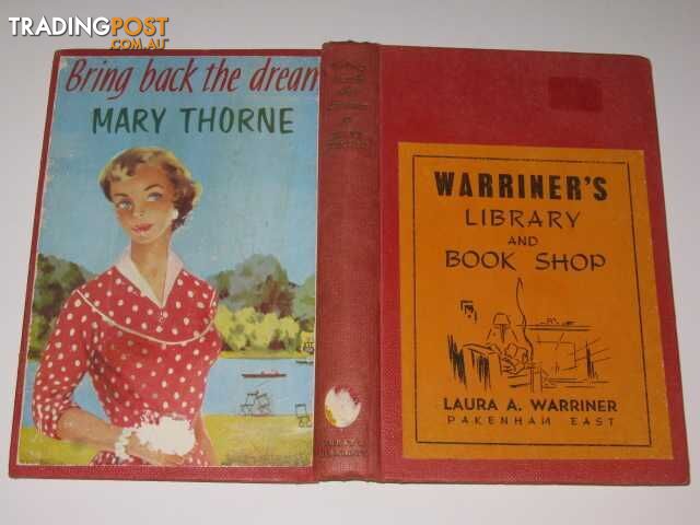 Bring Back The Dream - Thorne Mary - 1957