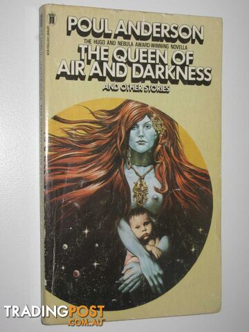 The Queen of Air and Darkness, and Other Stories - Anderson Poul - 1977