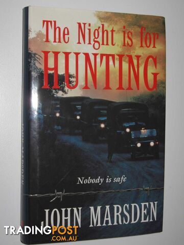 The Night is for Hunting - Tomorrow Series #6 - Marsden John - 1998