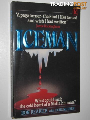 Iceman : What Could Melt the Heart of a Mafia Hit Man?  - Rearick Ron - 1989
