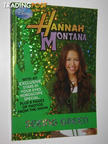 Seeing Green - Hannah Montana Series - Alfonsi Alice - 2008