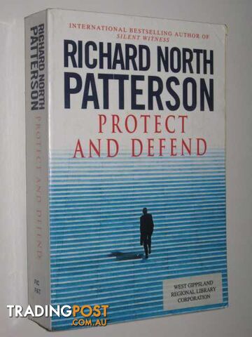 Protect and Defend - Patterson Richard North - 2000