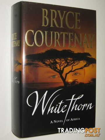 Whitethorn - Courtenay Bryce - 2005