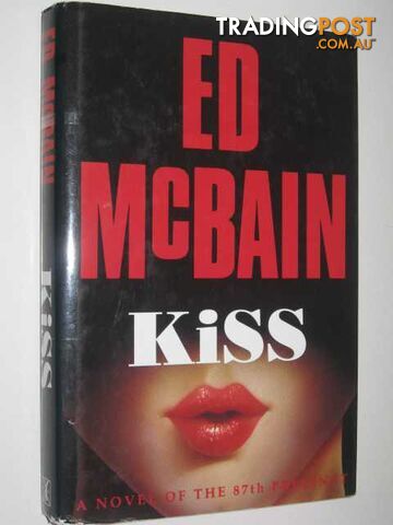 Kiss - 87th Precinct Mystery - McBain Ed - 1992