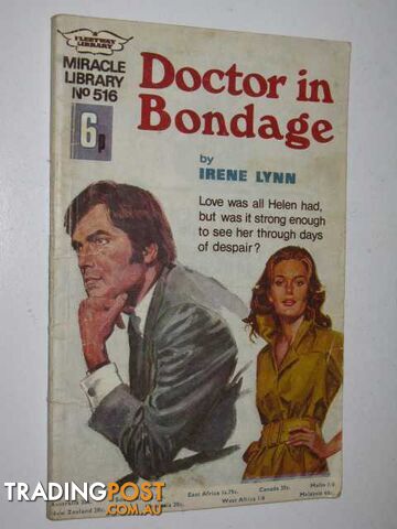 Doctor In Bondage - Miracle Library Series #516 - Lynn Irene - 1971