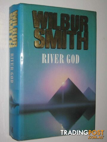 River God - Egypt Series #1 - Smith Wilbur - 1993