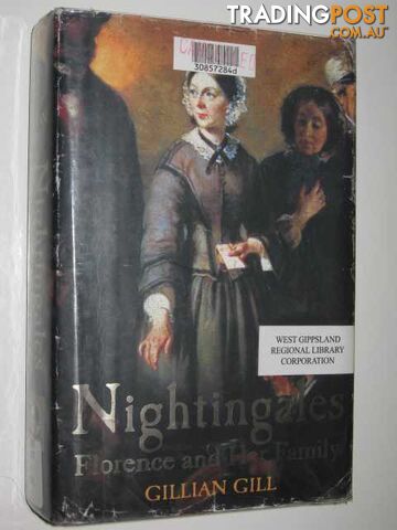 Nightingales : Florence and Her Family  - Gill Gillian - 2004