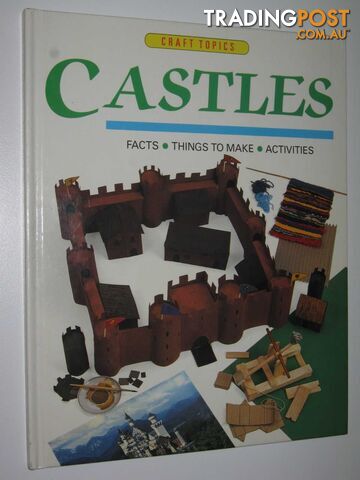 Castles - Craft Topics Series  - Poole Hazel - 1992