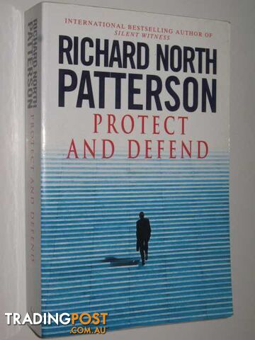 Protect and Defend - Patterson Richard North - 2000