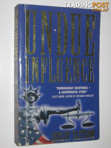 Undue Influence - Yastrow Shelby - 1995