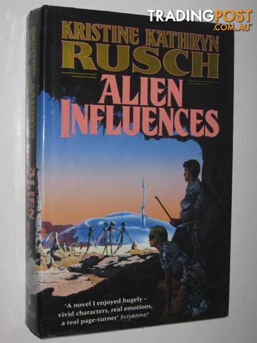 Alien Influences - Rusch Kristine Kathryn - 1994