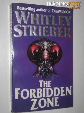 The Forbidden Zone - Strieber Whitley - 1994