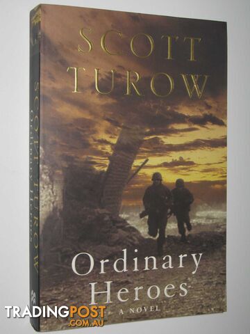 Ordinary Heroes - Turow Scott - 2005