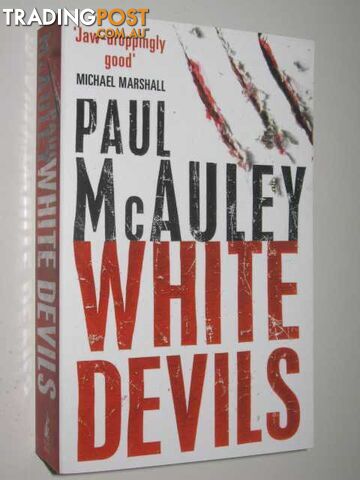 White Devils  - McAuley Paul J. - 2005 - photo 1 of 1