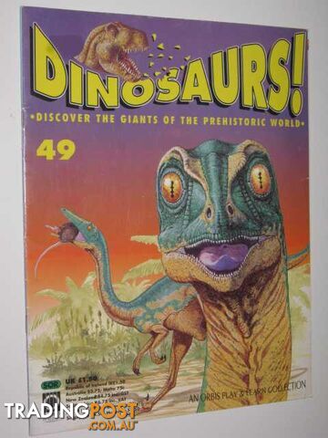 Discover The Giants Of The Prehistoric World - Dinosaurs! Series #49 - Author...