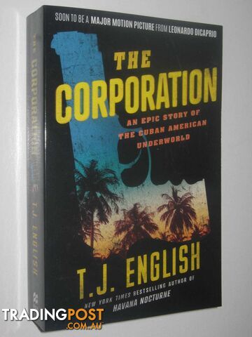 The Corporation  - English T J - 2018