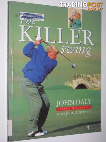 The Killer Swing  - Daly John - 1996