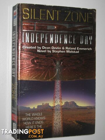 Independence Day : Silent Zone - Molstad Stephen - 1998