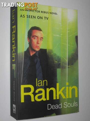 Dead Souls - Inspector John Rebus Series - Rankin Ian - 2001
