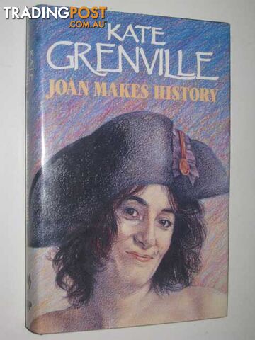 Joan Makes History - Grenville Kate - 1988
