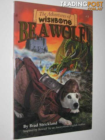 Be A Wolf - The Adventures Of Wishbone Series #1 - Strickland Brad - 1997