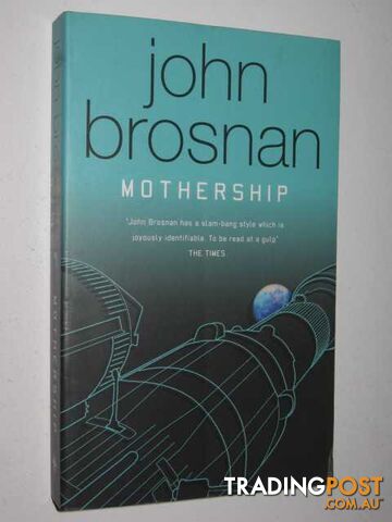 Mothership - Brosnan John - 2004