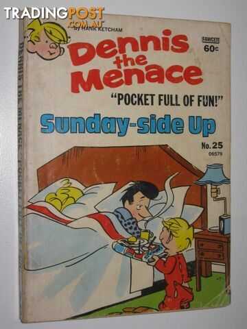 Dennis: Sunday-Side Up - Dennis the Menace Series #25  - Ketcham Hank - 1975