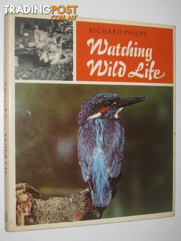 Watching Wildlife - Philps Richard - 1968