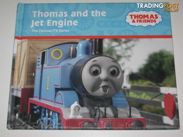 Thomas and the Jet Engine : Thomas & Friends - Awdry Rev. W. - 2007