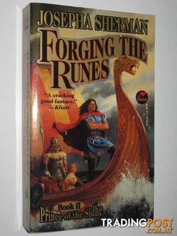 Forging the Runes - Prince of the Sidhe Series #2 - Sherman Josepha - 1996