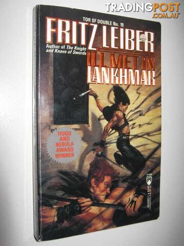 Ill Met in Lankhmar + Tthe Fair in Emain Macha - De Lint and Lieber - 1990