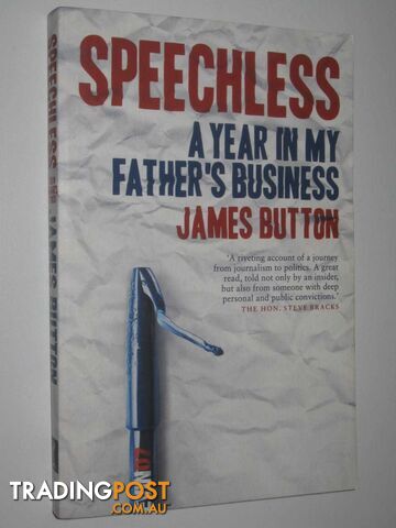 Speechless : A Year i My Father's Business  - Button James - 2012