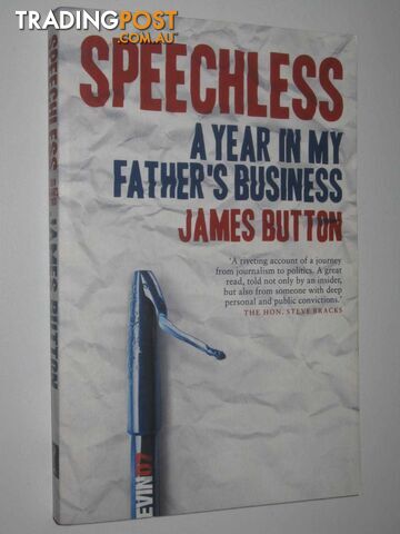 Speechless : A Year i My Father's Business  - Button James - 2012