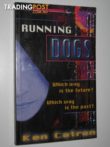 Running Dogs - Catran Ken - 1998