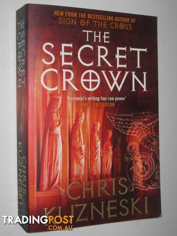 The Secret Crown - Kuzneski Chris - 2010