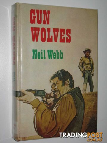 Gun Wolves - Webb Neil - 1974